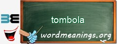 WordMeaning blackboard for tombola